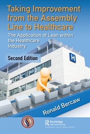 Buy Taking Improvement from the Assembly Line to Healthcare