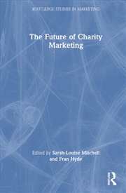 Buy The Future of Charity Marketing