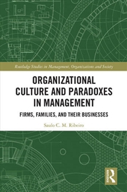 Buy Organizational Culture and Paradoxes in Management