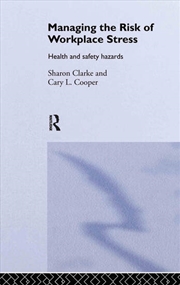 Buy Managing the Risk of Workplace Stress