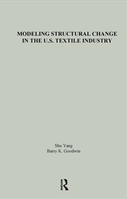 Buy Modeling Structural Change in the U.S. Textile Industry