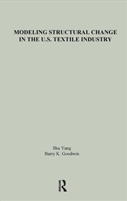 Buy Modeling Structural Change in the U.S. Textile Industry