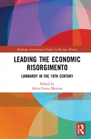 Buy Leading the Economic Risorgimento