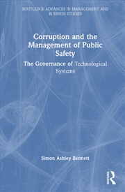 Buy Corruption and the Management of Public Safety