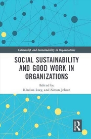 Buy Social Sustainability and Good Work in Organizations