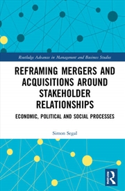Buy Reframing Mergers and Acquisitions around Stakeholder Relationships