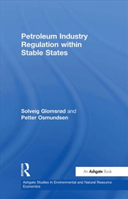 Buy Petroleum Industry Regulation within Stable States