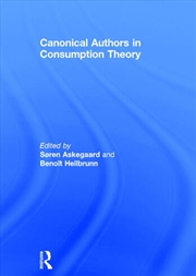 Buy Canonical Authors in Consumption Theory