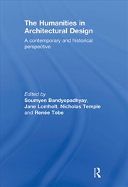 Buy The Humanities in Architectural Design