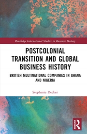 Buy Postcolonial Transition and Global Business History