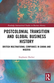 Buy Postcolonial Transition and Global Business History