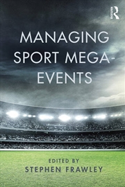 Buy Managing Sport Mega-Events