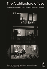 Buy The Architecture of Use