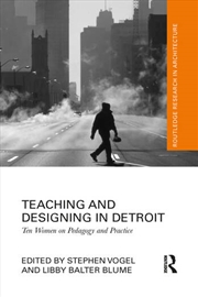 Buy Teaching and Designing in Detroit
