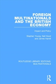 Buy Foreign Multinationals and the British Economy