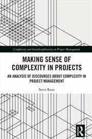 Buy Making Sense of Complexity in Projects