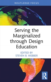 Buy Serving the Marginalized through Design Education
