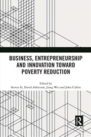 Buy Business, Entrepreneurship and Innovation Toward Poverty Reduction