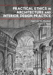 Buy Practical Ethics in Architecture and Interior Design Practice