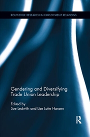 Buy Gendering and Diversifying Trade Union Leadership