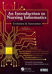 Buy An Introduction to Nursing Informatics, Evolution, and Innovation, 2nd Edition