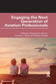 Buy Engaging the Next Generation of Aviation Professionals