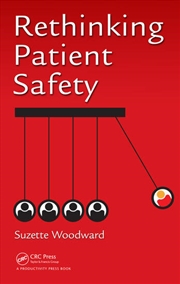 Buy Rethinking Patient Safety