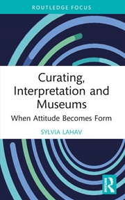 Buy Curating, Interpretation and Museums