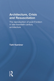 Buy Architecture, Crisis and Resuscitation