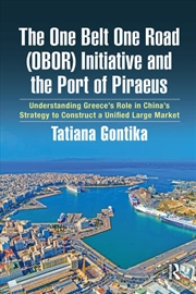 Buy The One Belt One Road (OBOR) Initiative and the Port of Piraeus