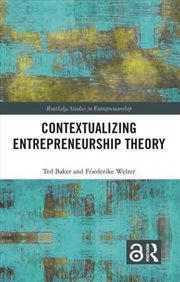 Buy Contextualizing Entrepreneurship Theory
