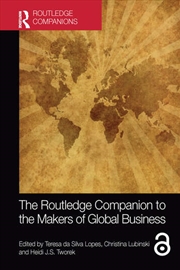 Buy The Routledge Companion to the Makers of Global Business
