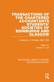 Buy Transactions of the Chartered Accountants Students' Societies of Edinburgh and Glasgow