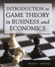Buy Introduction to Game Theory in Business and Economics