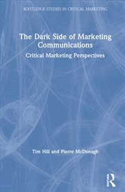 Buy The Dark Side of Marketing Communications