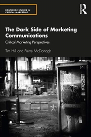 Buy The Dark Side of Marketing Communications
