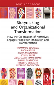 Buy Storymaking and Organizational Transformation