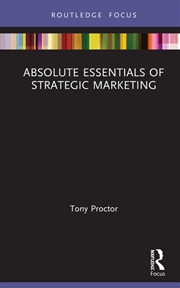 Buy Absolute Essentials of Strategic Marketing