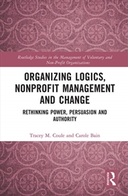Buy Organizing Logics, Nonprofit Management and Change