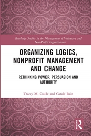 Buy Organizing Logics, Nonprofit Management and Change