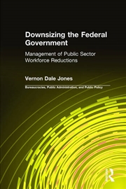 Buy Downsizing the Federal Government