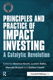 Buy Principles and Practice of Impact Investing