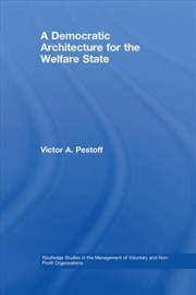 Buy A Democratic Architecture for the Welfare State