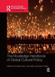 Buy The Routledge Handbook of Global Cultural Policy