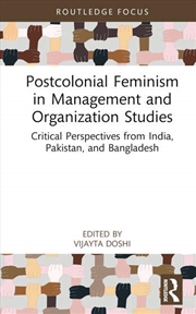 Buy Postcolonial Feminism in Management and Organization Studies