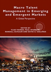 Buy Macro Talent Management in Emerging and Emergent Markets