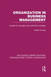 Buy Organization in Business Management (RLE: Organizations)