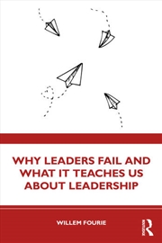 Buy Why Leaders Fail and What It Teaches Us About Leadership
