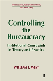 Buy Controlling the Bureaucracy