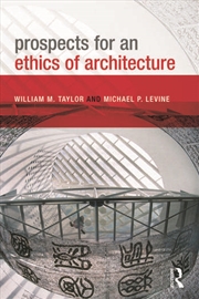 Buy Prospects for an Ethics of Architecture